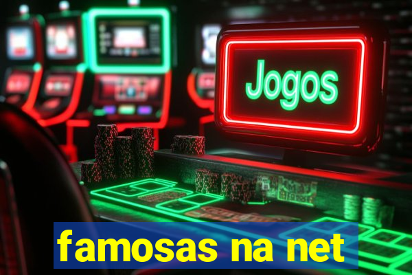 famosas na net